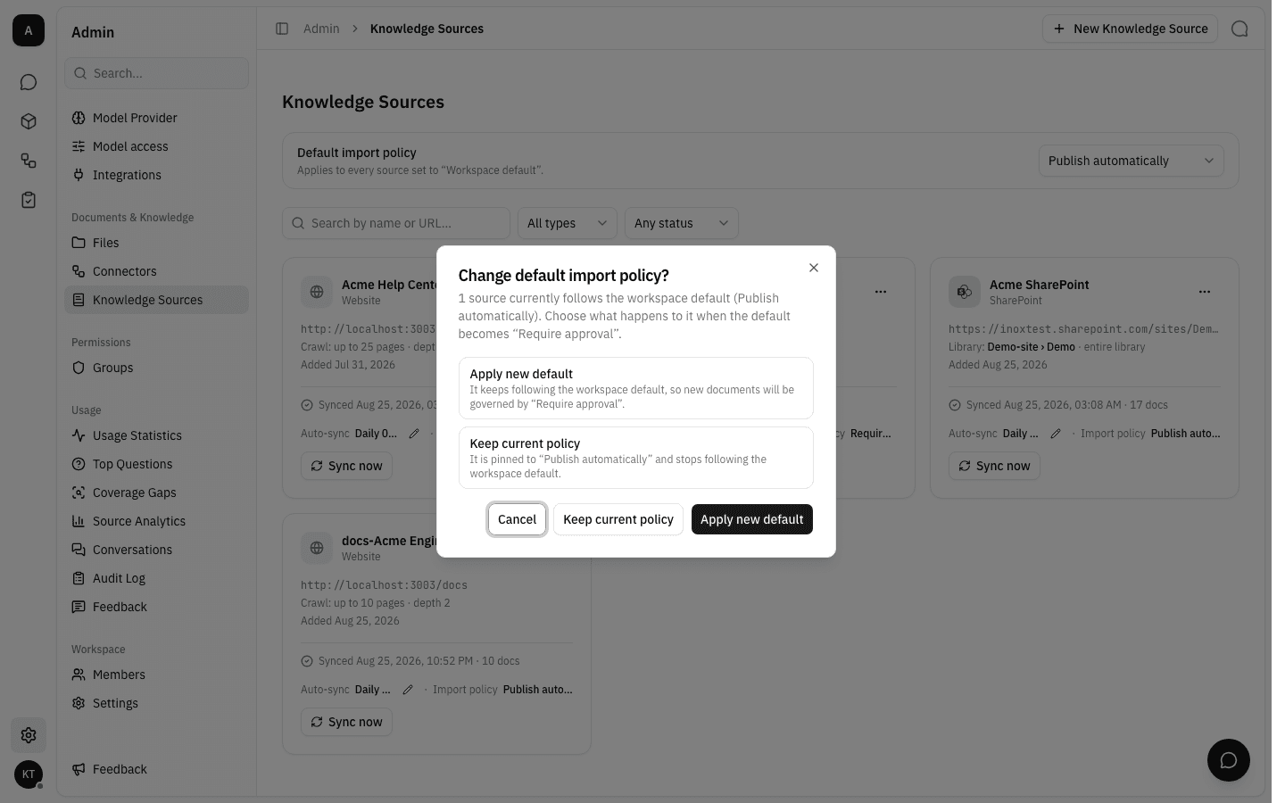 The Change default import policy dialog with both choices